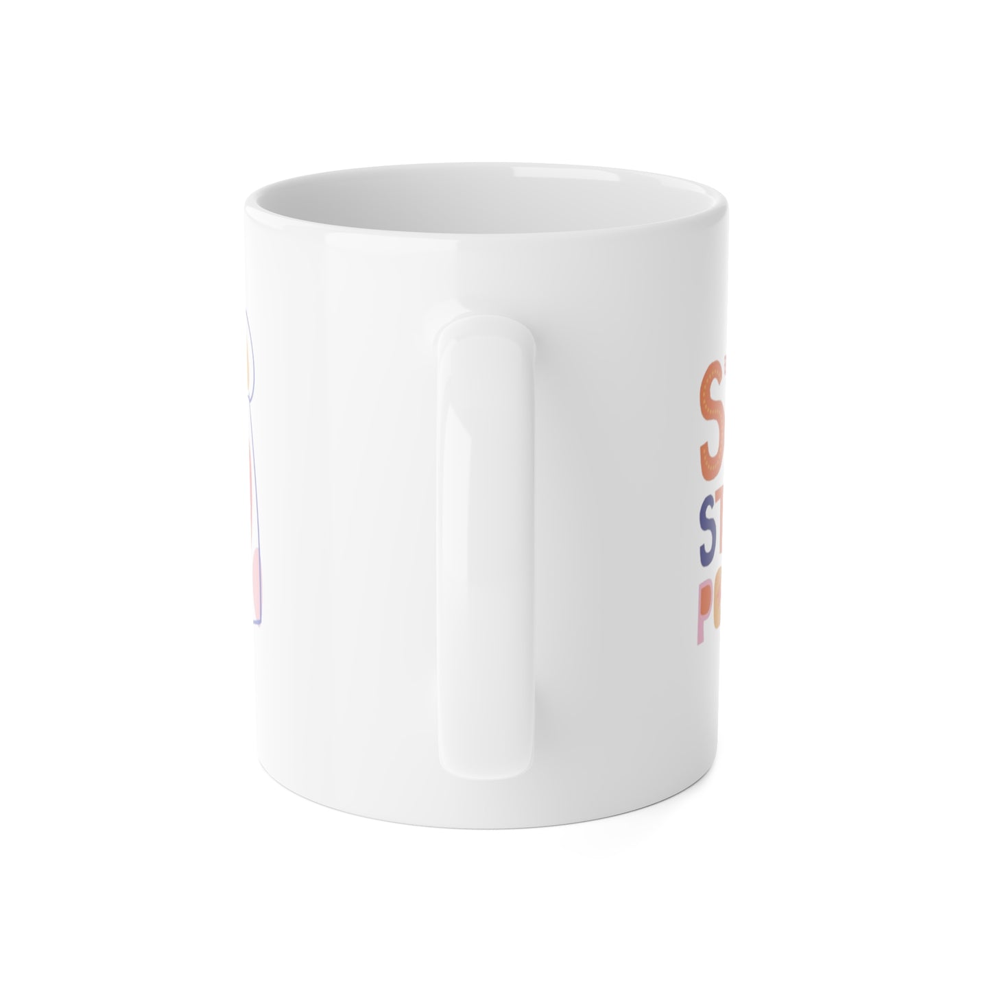 Inspiring Mug, Stay Strong & Power On, Office Mug, Gift for Friends, Coffee Cup, Self-Care Reminder