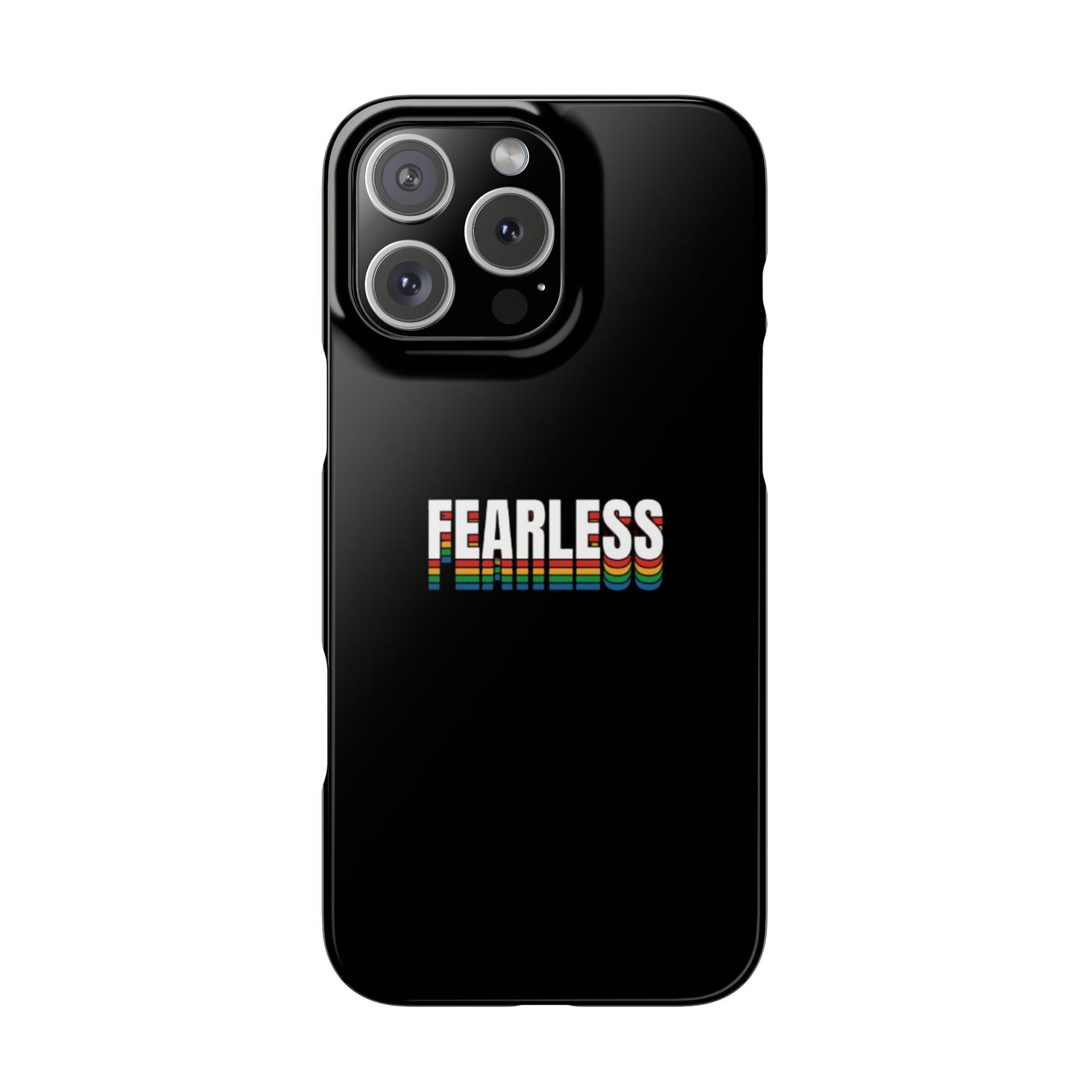 Fearless Slim Phone Case, Stylish Cellphone Cover, Accessory, Gift for Friends