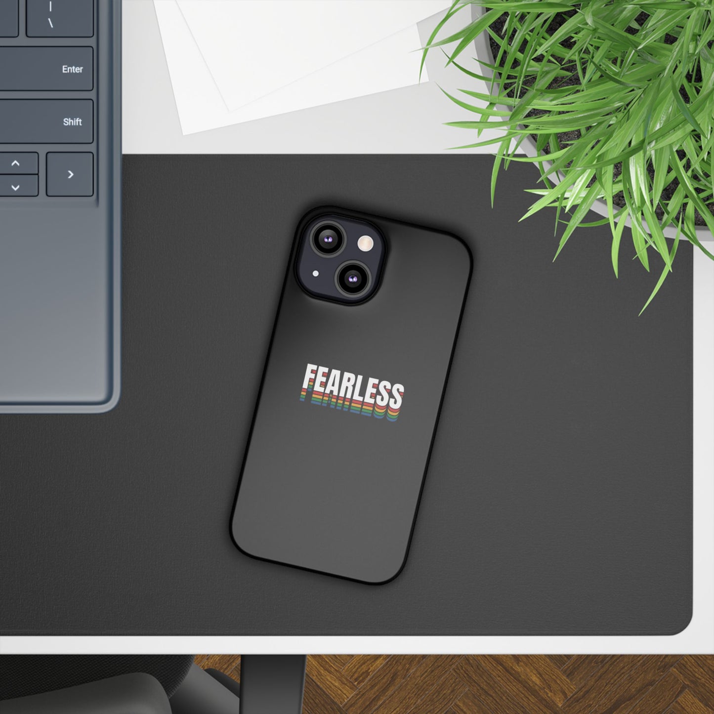 Fearless Slim Phone Case, Stylish Cellphone Cover, Accessory, Gift for Friends