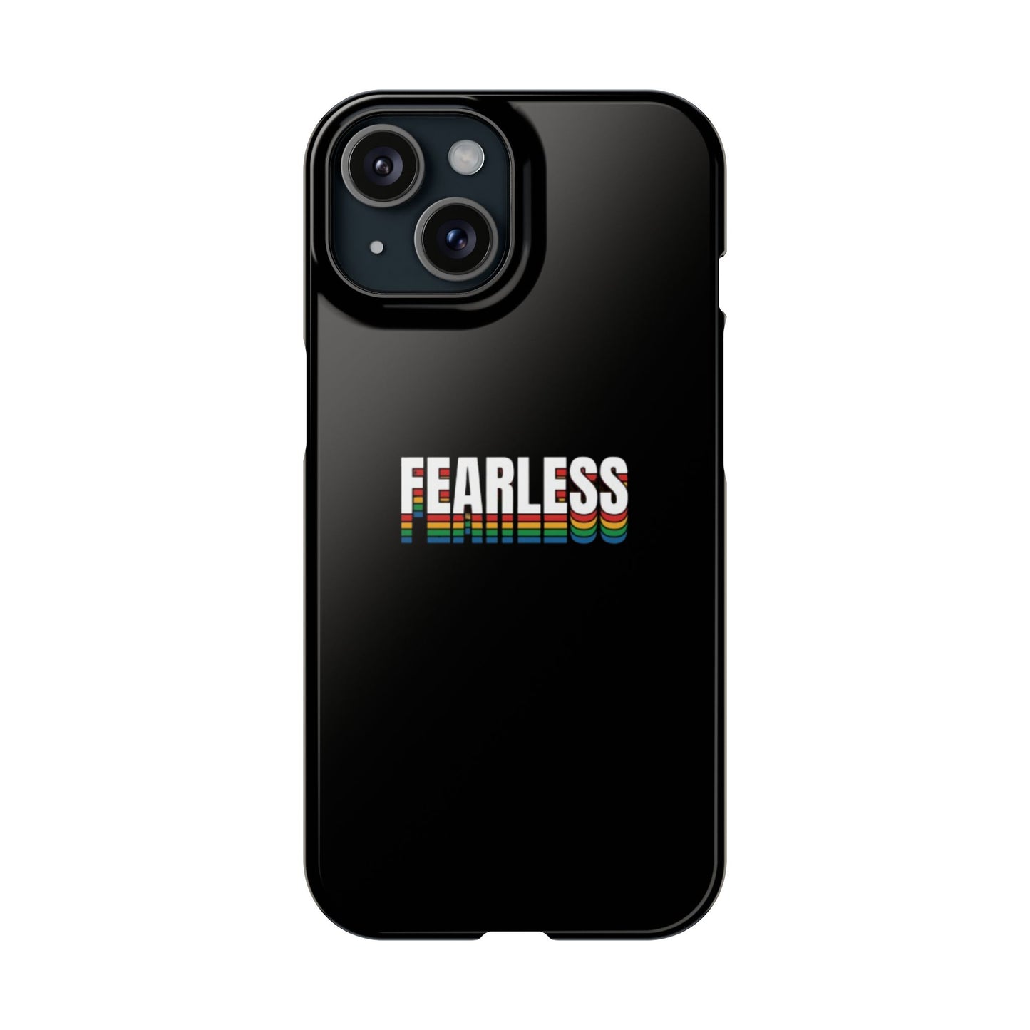 Fearless Slim Phone Case, Stylish Cellphone Cover, Accessory, Gift for Friends