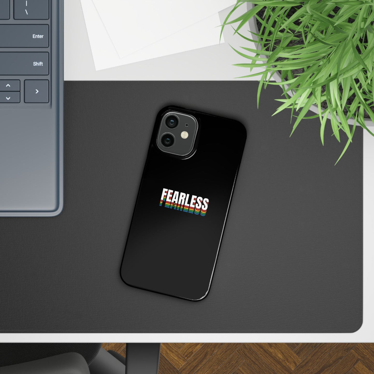 Fearless Slim Phone Case, Stylish Cellphone Cover, Accessory, Gift for Friends