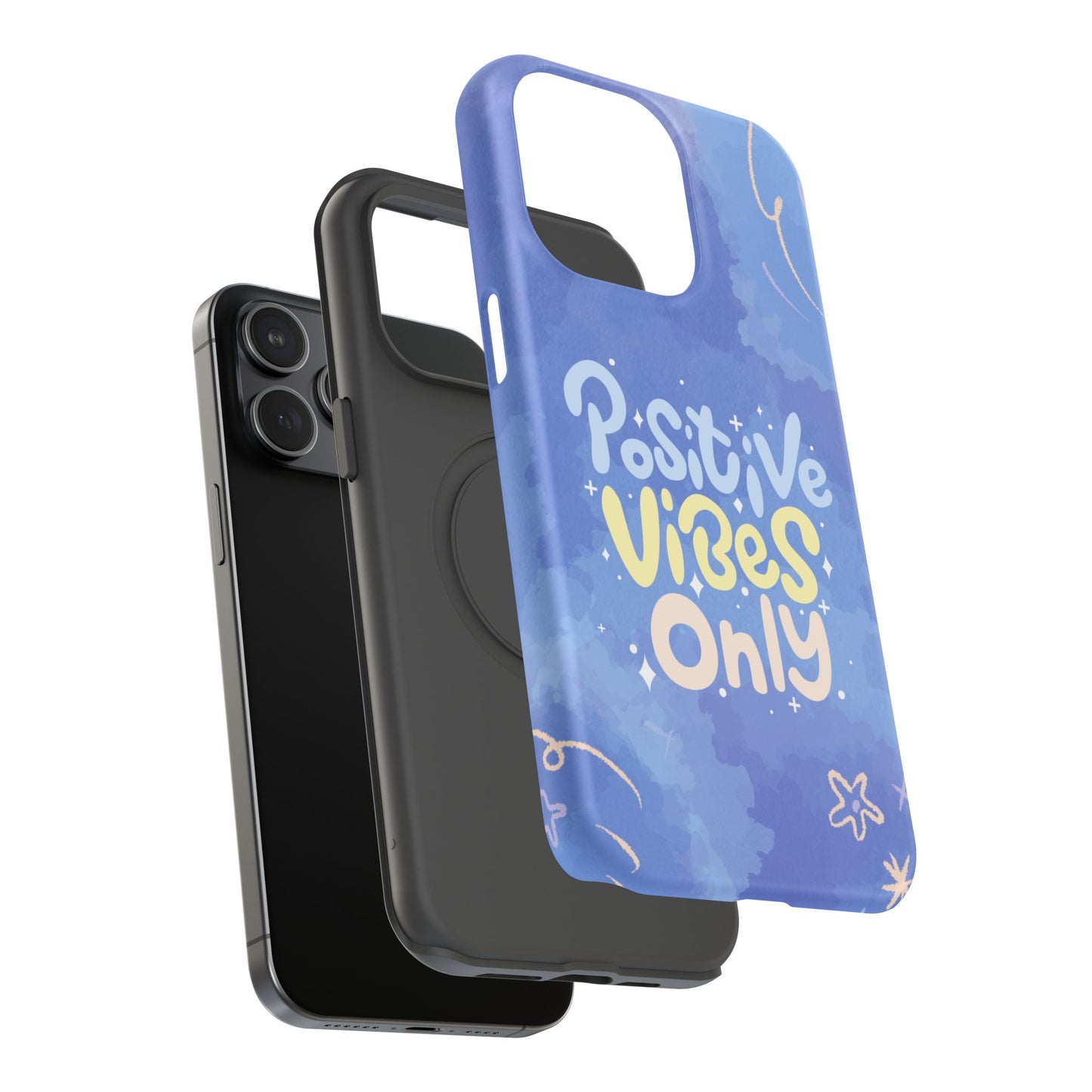 Positive Vibes Phone Case: Durable, Unique Accessories, Phone Protection