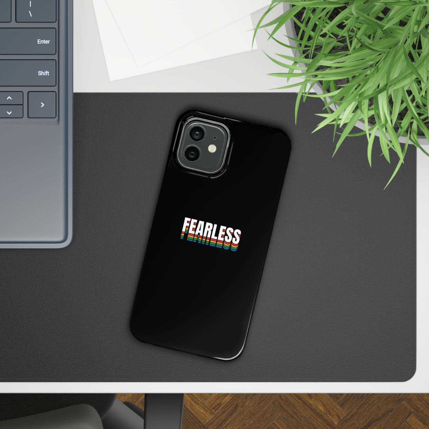 Fearless Slim Phone Case, Stylish Cellphone Cover, Accessory, Gift for Friends