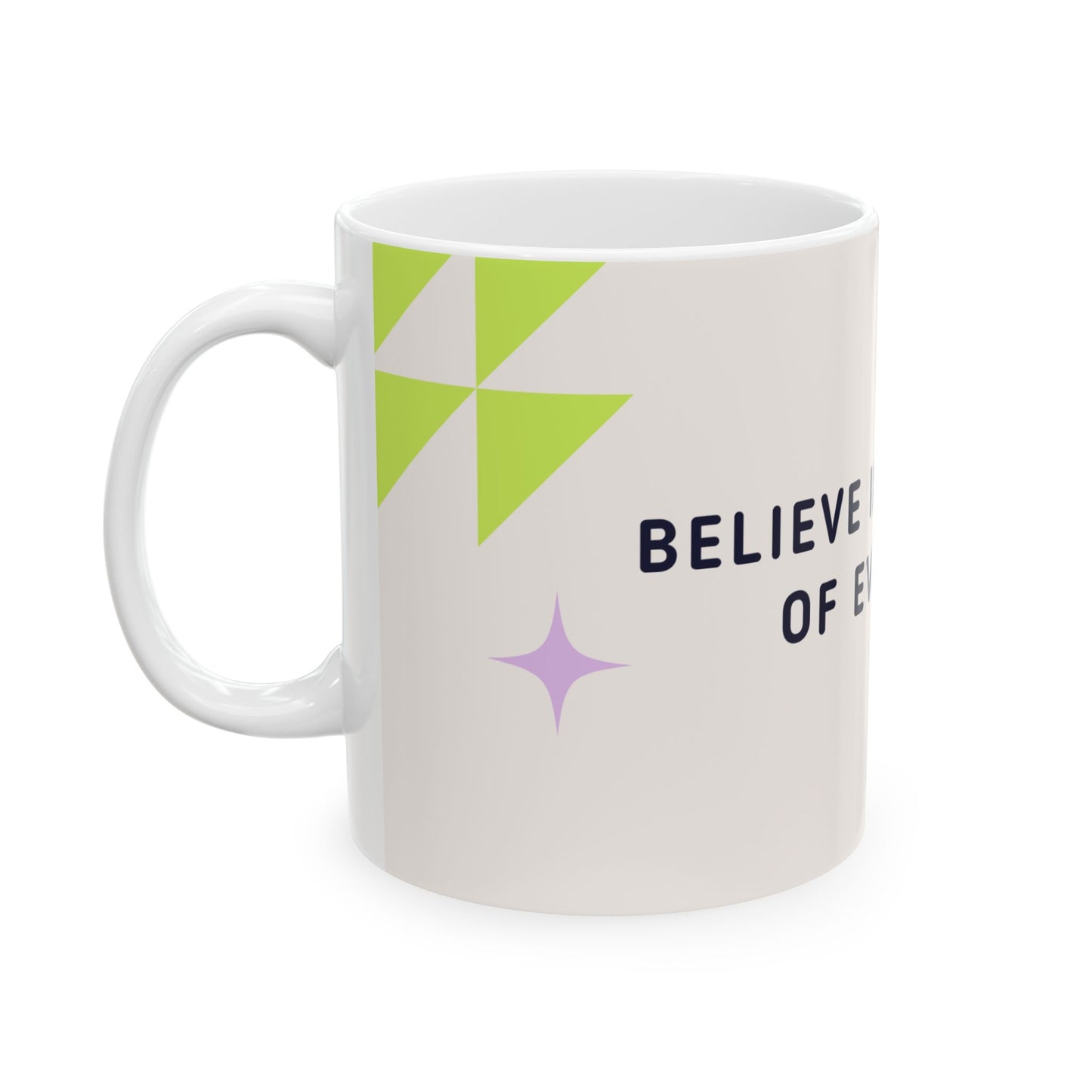 Ceramic Mug, Motivational Coffee Cup, Gift for Friends, Daily Affirmations, Office Decor, Home and Kitchen, Birthday Gift