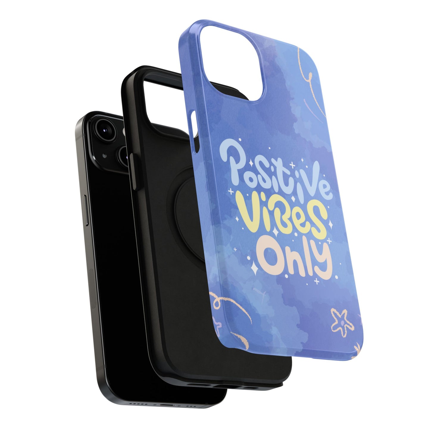 Positive Vibes Phone Case: Durable, Unique Accessories, Phone Protection