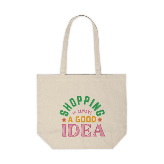 Cheerful Canvas Shopping Tote | Eco-Friendly Reusable Bag | Grocery Tote | Gift for Her | Shopping is Always a Good Idea