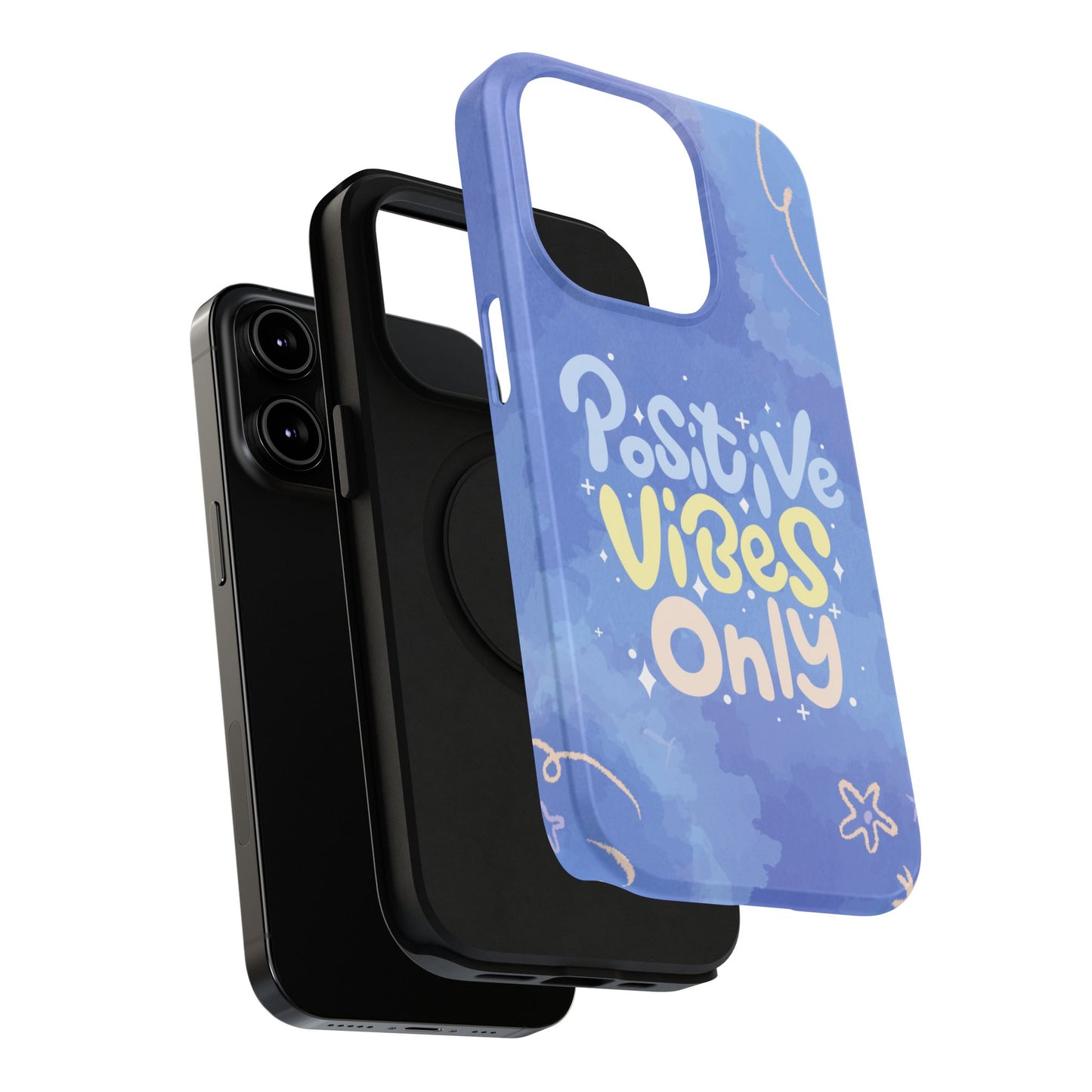 Positive Vibes Phone Case: Durable, Unique Accessories, Phone Protection