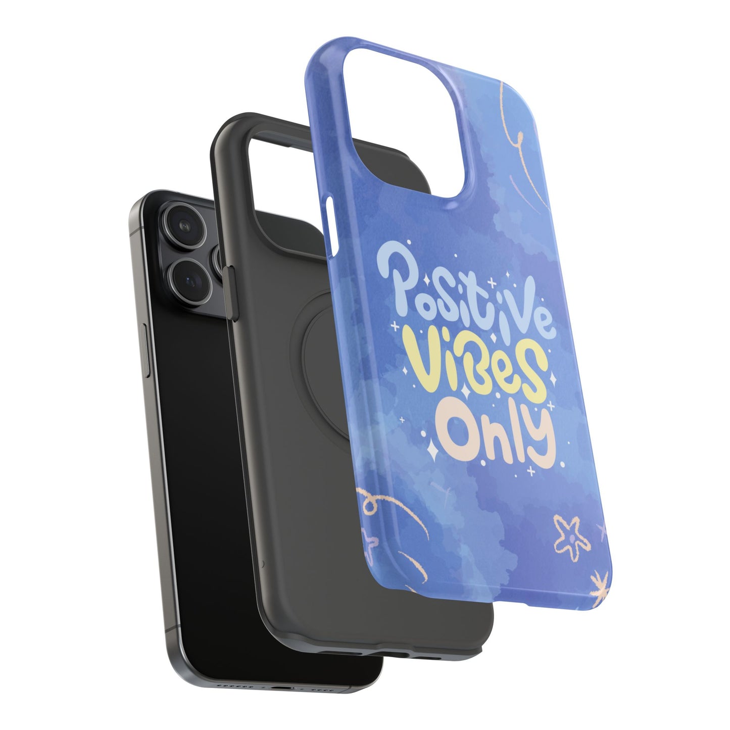 Positive Vibes Phone Case: Durable, Unique Accessories, Phone Protection