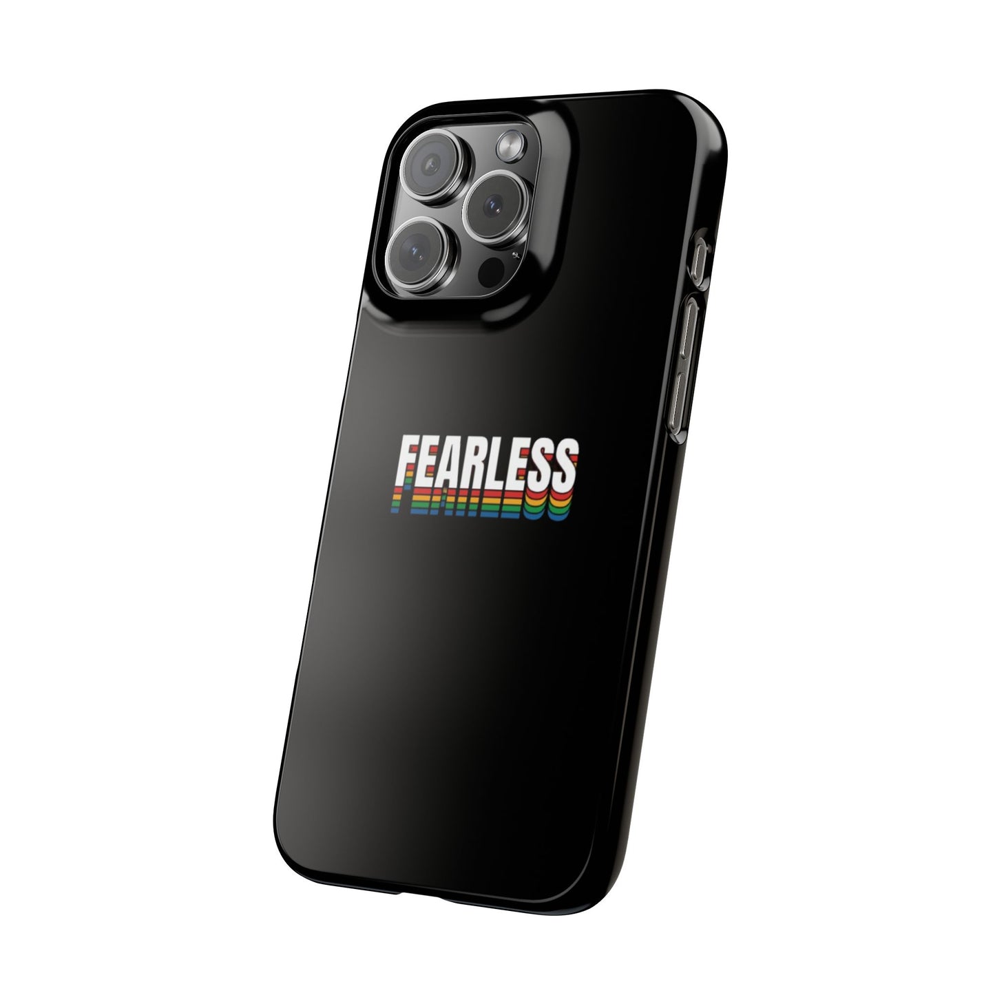 Fearless Slim Phone Case, Stylish Cellphone Cover,  Accessory, Gift for Friends