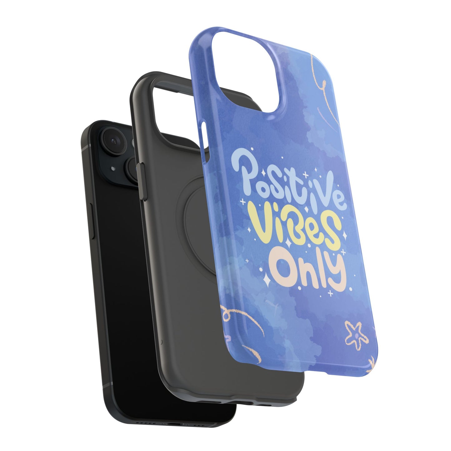 Positive Vibes Phone Case: Durable, Unique Accessories, Phone Protection