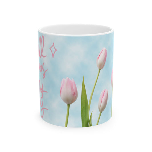 Dreamy Floral Ceramic Mug, Inspirational Gift, Coffee Tea Mug, Spring Decor, Mother's Day, Birthday Gift