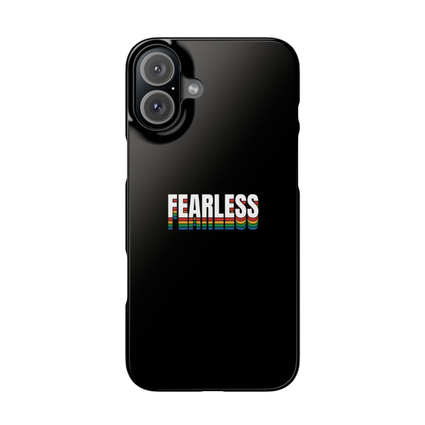 Fearless Slim Phone Case, Stylish Cellphone Cover,  Accessory, Gift for Friends