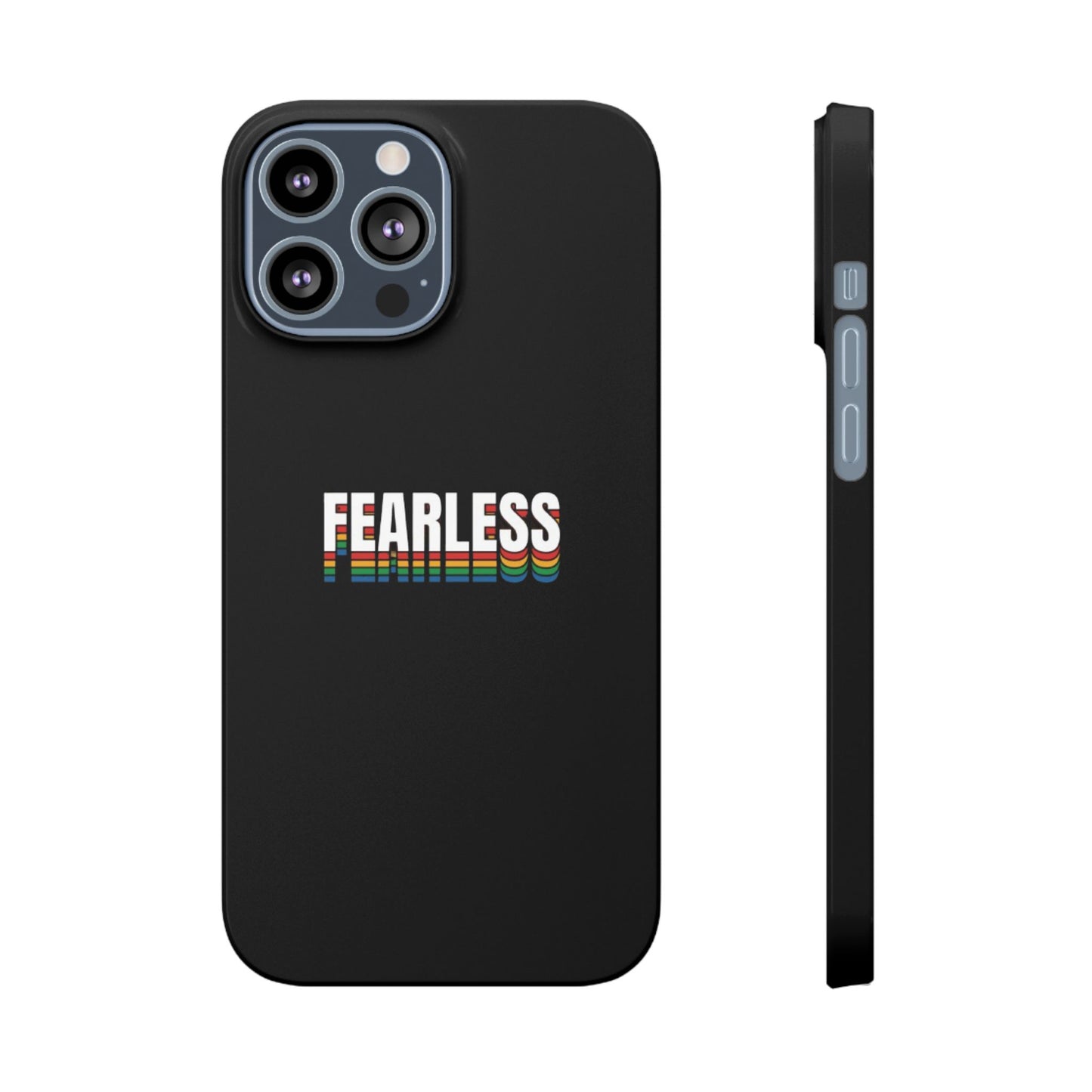 Fearless Slim Phone Case, Stylish Cellphone Cover,  Accessory, Gift for Friends